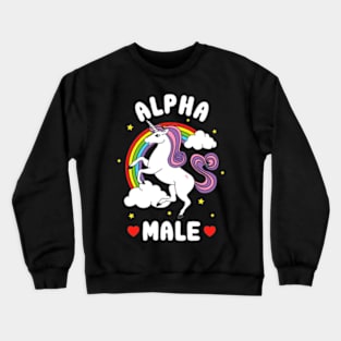 Alpha Male 🦄 Crewneck Sweatshirt